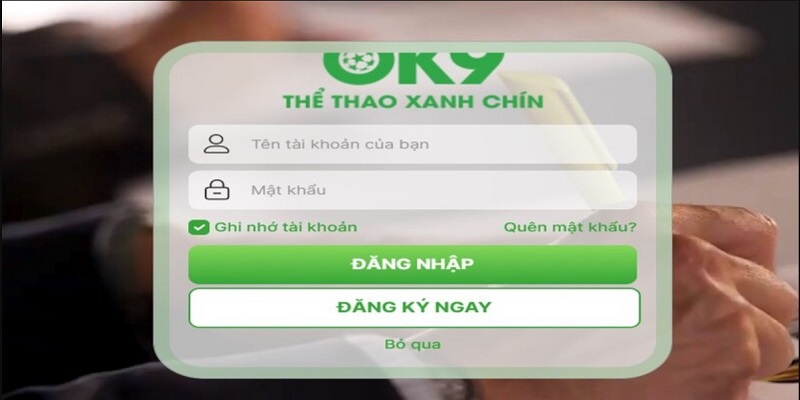 Câu hỏi thường gặp OK9 - Thông tin cần thiết để đăng ký tài khoản